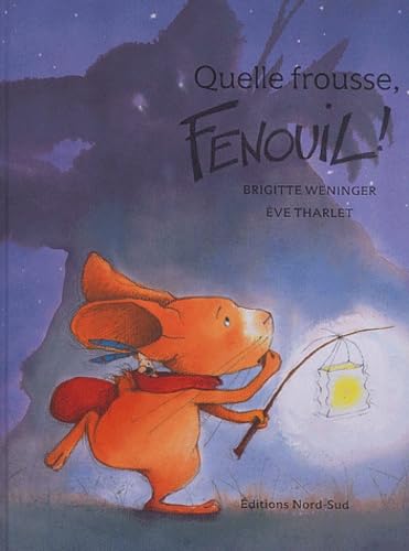 Quelle frousse, Fenouil ! 9783314215346