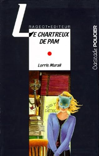 Le Chartreux De Pam. Dan Martin Enquete 9782700221503