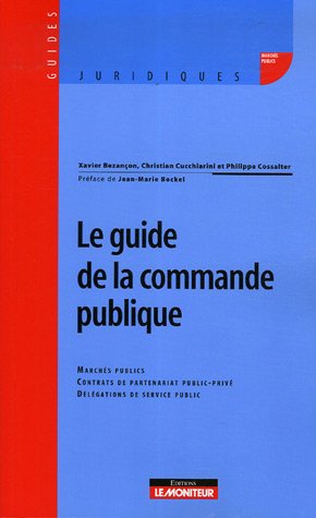 Le guide de la commande publique 9782281126068