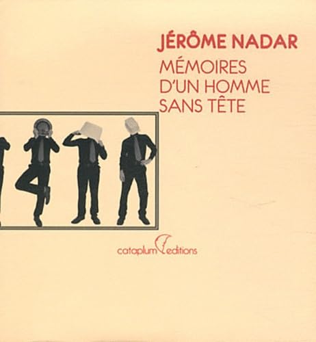 Mémoires d'un homme sans tête 9782918108030