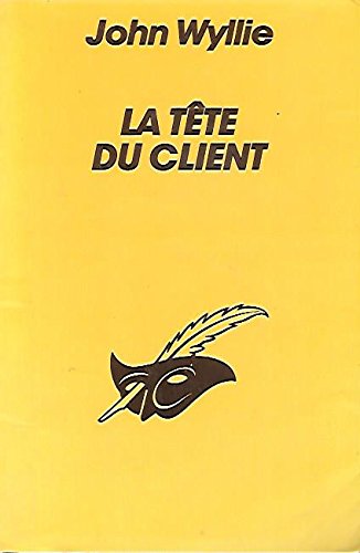 LA TETE DU CLIENT 9782702414750