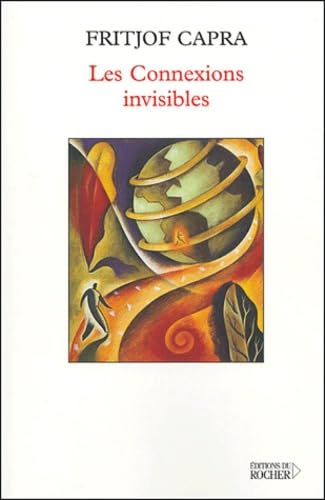 Les Connexions invisibles 9782268050799