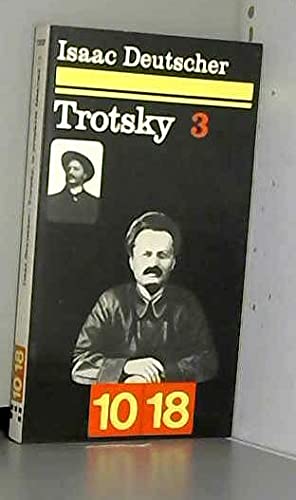 Trotsky. Tome 3. Le prophète désarmé (1921-1929) 9782264009982