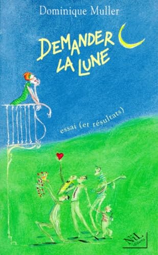 DEMANDER LA LUNE 9782841110865