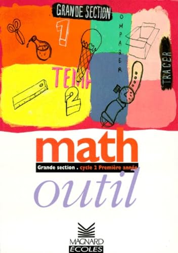 Maths outil. Fichier élève, grande section 9782210554511