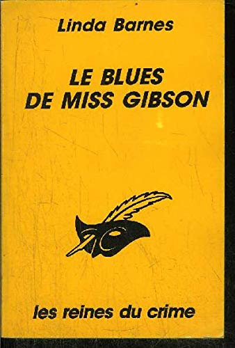 Le blues de Miss Gibson 9782702423448
