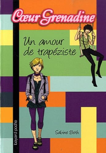 Un amour de trapéziste 9782747037280