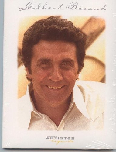 Gilbert Bécaud / Artistes de Légende. 4750078010000