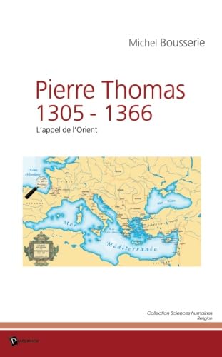Pierre Thomas 1305-1366 9782748307825