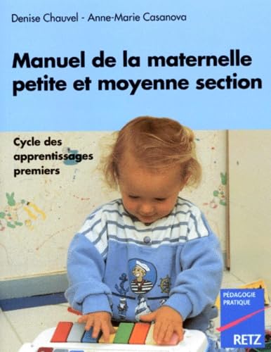 Manuel de la maternelle petite et moyenne section 9782725616513