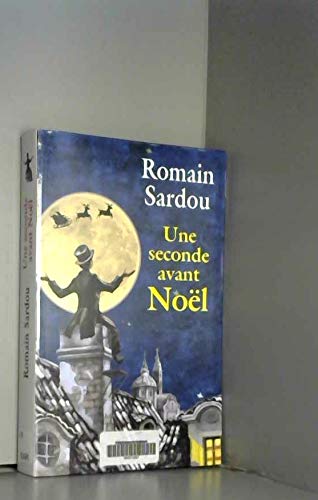 Une seconde avant Noël 9782286017620