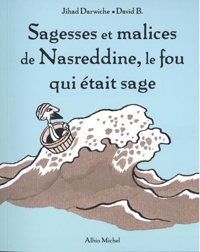 Sagesses et malices de Nassreddine, le fou qui était sage 9782095001902