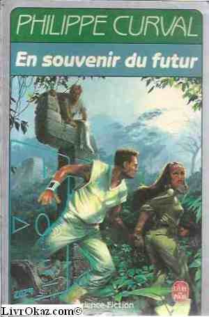 En souvenir du futur 9782253047810