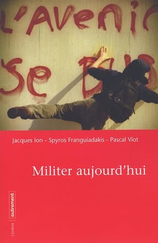 Militer aujourd'hui 9782746706064