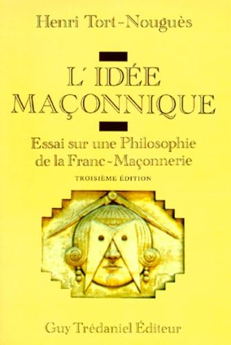 L'Idée maçonnique 9782857073642