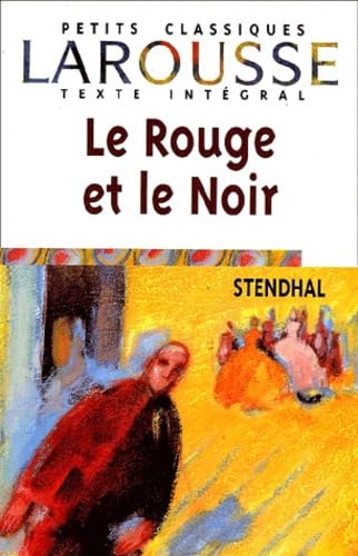 Le Rouge et le Noir, texte intégral 9782035881373