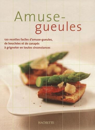 Amuse-gueules et canapés 9782012366510