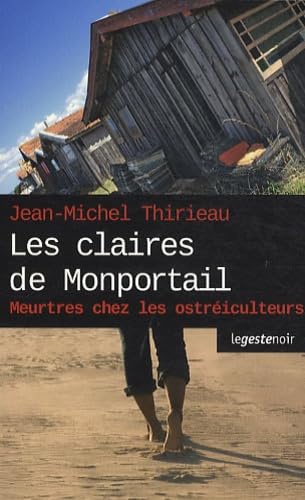 Les claires de Monportail 9782845616332