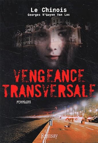 Vengeance transversale 9782841144372