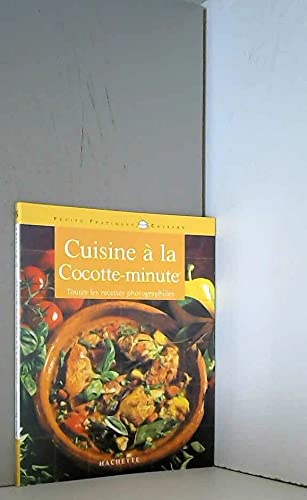 La Cuisine à la cocotte minute 9782016208625