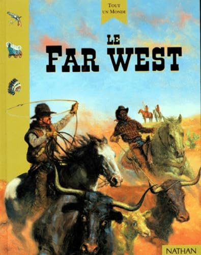Le Far West 9782092403600