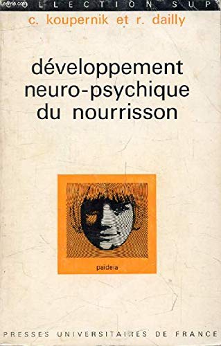 Développement neuro-psychique du nourrisson