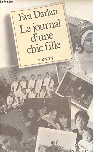 Journal d'une chic fille 9782226024862
