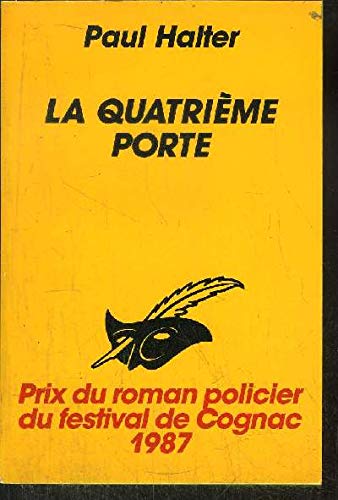 LA QUATRIEME PORTE 9782702417591