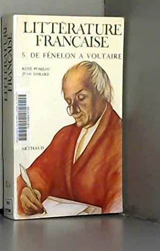 Litterature francaise t5 de fenelon a voltaire 1680 - 1750 9782700304381