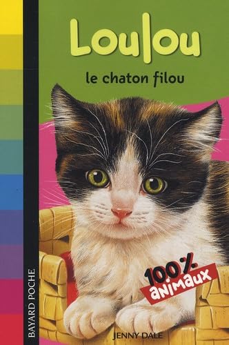 Loulou le chaton filou 9782747022682