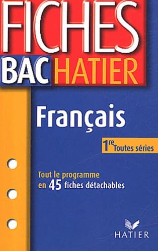Fiches Bac Hatier : Français 1ère, toutes séries 9782218743207