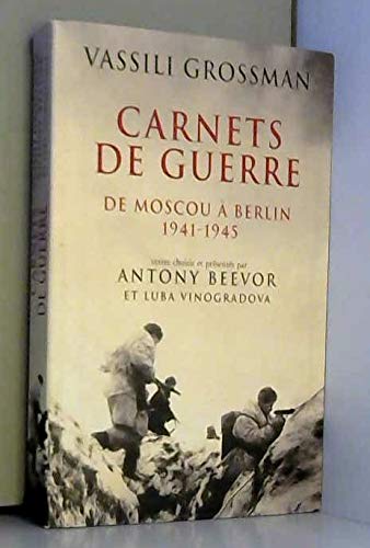Carnets de guerre : De Moscou à Berlin, 1941-1945 9782286030001