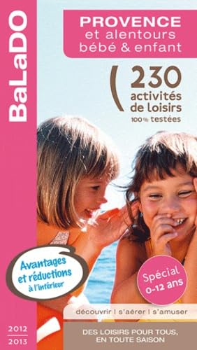 Provence et alentours bébé & enfant 9782847546088