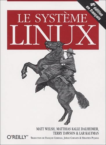 Le Système Linux 9782841772414