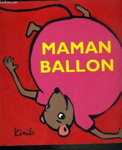 Maman ballon 9782211075923
