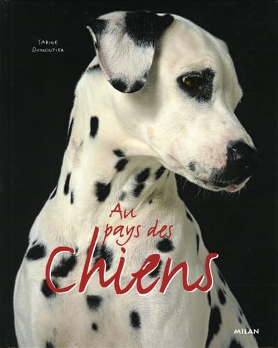 Au pays des chiens 9782745917294