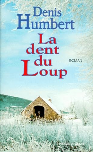 DENT DU LOUP 9782840111627