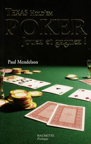 Texas Hold'em Poker: Jouez et gagnez ! 9782012373365