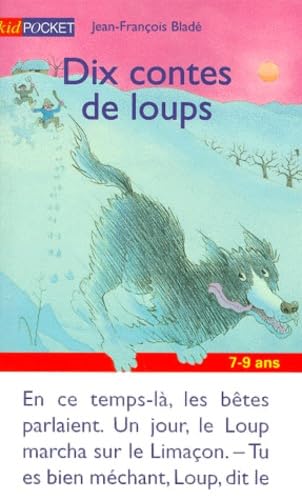 Dix contes de loups 9782266092302