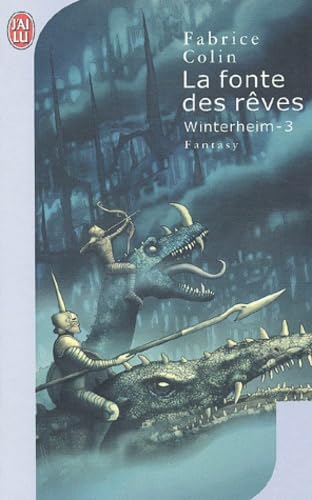 Winterheim, tome 3 : La fonte des rêves 9782290325742