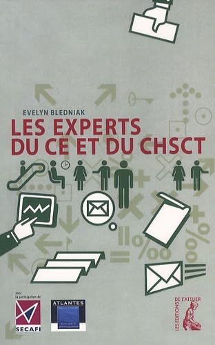 Experts du CE et du CHSCT (Nouvelle édition) 9782708241114