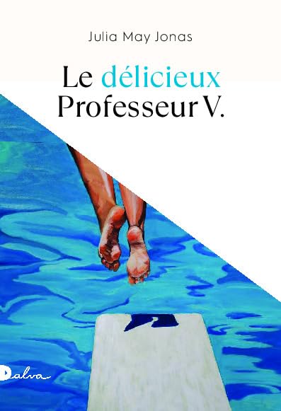 Le délicieux Professeur V. 9782494466258