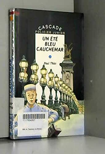 Un été bleu cauchemar 9782700224757