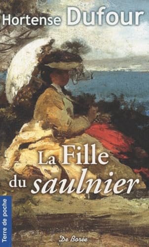 FILLE DU SAULNIER (LA) 9782812901782