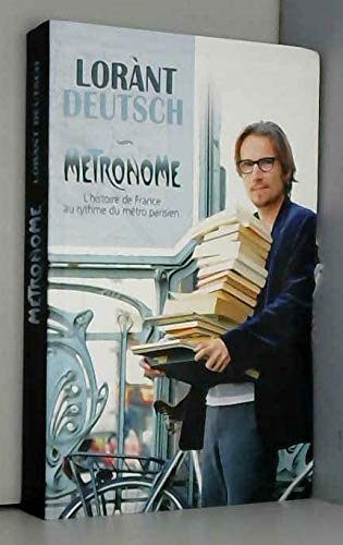 Métronome - L'histoire de France au rythme du métro parisien 9782286061241