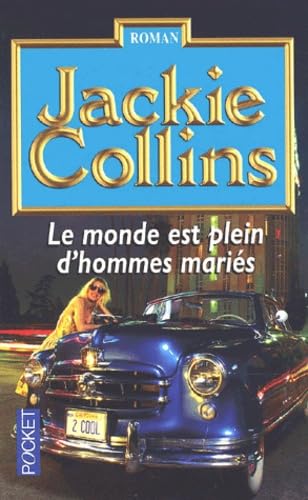 Le monde est plein d'hommes mariés 9782266106436