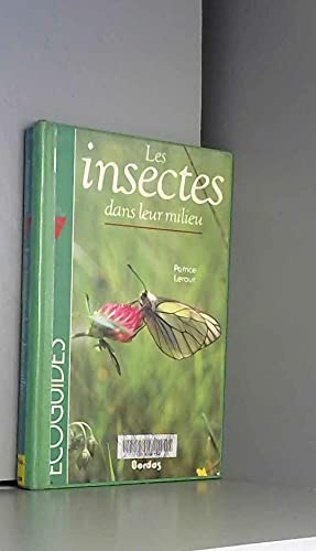 Les Insectes dans leur milieu 9782040184919