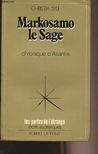 Markosamo le Sage - Chronique d'Atlantis - collection "Les portes de l'étrange"