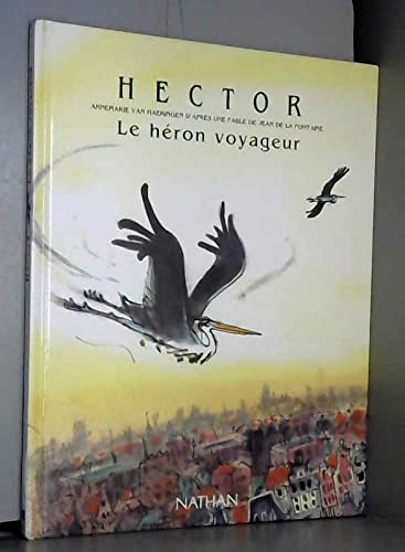 Hector, le héron voyageur 9782092107638