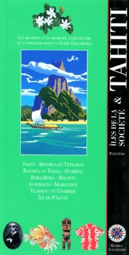 Tahiti et les îles de la Société (ancienne édition) 9782742402366